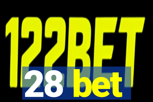 28 bet